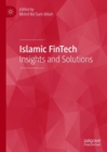 Image for Islamic FinTech: insights and solutions