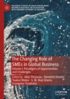 Image for The changing role of SMEs in global business.: (Paradigms of opportunities and challenges)