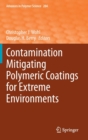 Image for Contamination Mitigating Polymeric Coatings for Extreme Environments