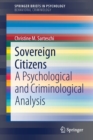 Image for Sovereign Citizens : A Psychological and Criminological Analysis