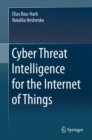 Image for Cyber Threat Intelligence for the Internet of Things