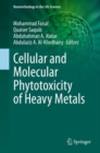 Image for Cellular and Molecular Phytotoxicity of Heavy Metals
