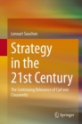 Image for Strategy in the 21st Century: The Continuing Relevance of Carl Von Clausewitz