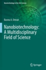 Image for Nanobiotechnology: A Multidisciplinary Field of Science