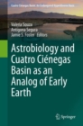 Image for Astrobiology and Cuatro Ciénegas Basin as an Analog of Early Earth