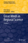 Image for Great Minds in Regional Science Great Minds in Regional Science: Volume 1
