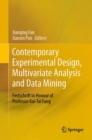 Image for Contemporary Experimental Design, Multivariate Analysis and Data Mining: Festschrift in Honour of Professor Kai-Tai Fang