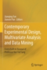 Image for Contemporary Experimental Design, Multivariate Analysis and Data Mining : Festschrift in Honour of Professor Kai-Tai Fang