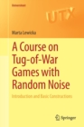 Image for A Course on Tug-of-War Games with Random Noise
