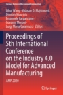 Image for Proceedings of 5th International Conference on the Industry 4.0 Model for Advanced Manufacturing