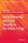 Image for Social Networks and Food Security in the Urban Fringe