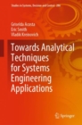Image for Towards Analytical Techniques for Systems Engineering Applications