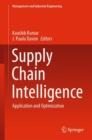 Image for Supply Chain Intelligence: Application and Optimization
