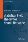 Image for Statistical Field Theory for Neural Networks