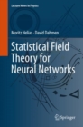 Image for Statistical Field Theory for Neural Networks