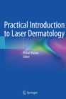 Image for Practical Introduction to Laser Dermatology