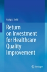 Image for Return on Investment for Healthcare Quality Improvement
