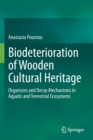 Image for Biodeterioration of Wooden Cultural Heritage