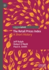 Image for The Retail Prices Index: A Short History