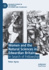 Image for Women and the Natural Sciences in Edwardian Britain