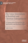 Image for The Value Orientations of Buddhist and Christian Entrepreneurs