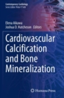 Image for Cardiovascular Calcification and Bone Mineralization
