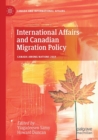 Image for International Affairs and Canadian Migration Policy