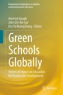 Image for Green Schools Globally: Stories of Impact on Education for Sustainable Development