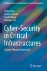 Image for Cyber-Security in Critical Infrastructures : A Game-Theoretic Approach