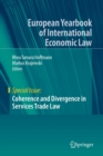 Image for Coherence and Divergence in Services Trade Law