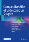 Image for Comparative Atlas of Endoscopic Ear Surgery