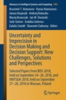Image for Uncertainty and Imprecision in Decision Making and Decision Support: New Challenges, Solutions and Perspectives : Selected Papers from BOS-2018, held on September 24-26, 2018, and IWIFSGN-2018, held o
