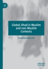 Image for Global Jihad in Muslim and non-Muslim Contexts