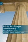 Image for Policies for a stronger Greek economy  : actions for the next decade