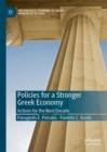 Image for Policies for a Stronger Greek Economy: Actions for the Next Decade