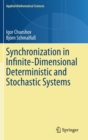 Image for Synchronization in Infinite-Dimensional Deterministic and Stochastic Systems