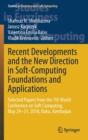 Image for Recent Developments and the New Direction in Soft-Computing Foundations and Applications : Selected Papers from the 7th World Conference on Soft Computing, May 29–31, 2018, Baku, Azerbaijan