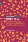 Image for HRM in Africa  : understanding new scenarios and challenges in an emerging economy