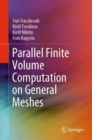 Image for Parallel Finite Volume Computation on General Meshes