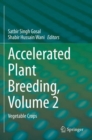 Image for Accelerated Plant Breeding, Volume 2: Vegetable Crops