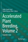 Image for Accelerated Plant Breeding, Volume 2 : Vegetable Crops