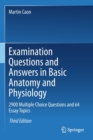Image for Examination Questions and Answers in Basic Anatomy and Physiology