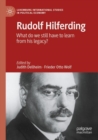 Image for Rudolf Hilferding  : what do we still have to learn from his legacy?