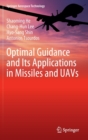 Image for Optimal Guidance and Its Applications in Missiles and UAVs
