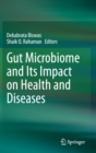 Image for Gut Microbiome and Its Impact on Health and Diseases