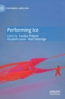 Image for Performing Ice