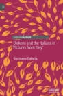Image for Dickens and the Italians in &#39;Pictures from Italy&#39;