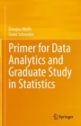 Image for Primer for Data Analytics and Graduate Study in Statistics