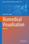 Image for Biomedical Visualisation : Volume 8