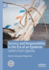 Image for Secrecy and Responsibility in the Era of an Epidemic